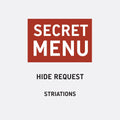 HIDE REQUEST - STRIATIONS