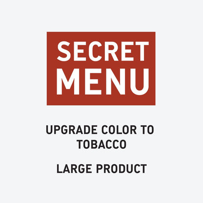Upgrade to Limited Edition Color - Large - Tobacco